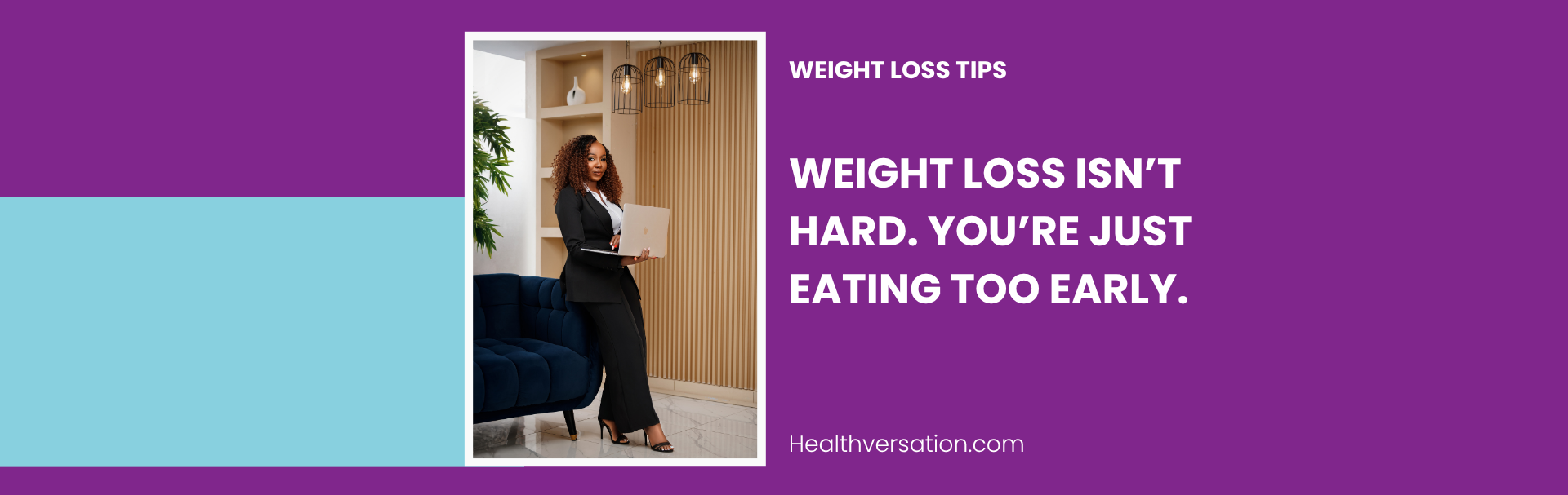 Weight loss Isn't hard, You're Just Eating Too early